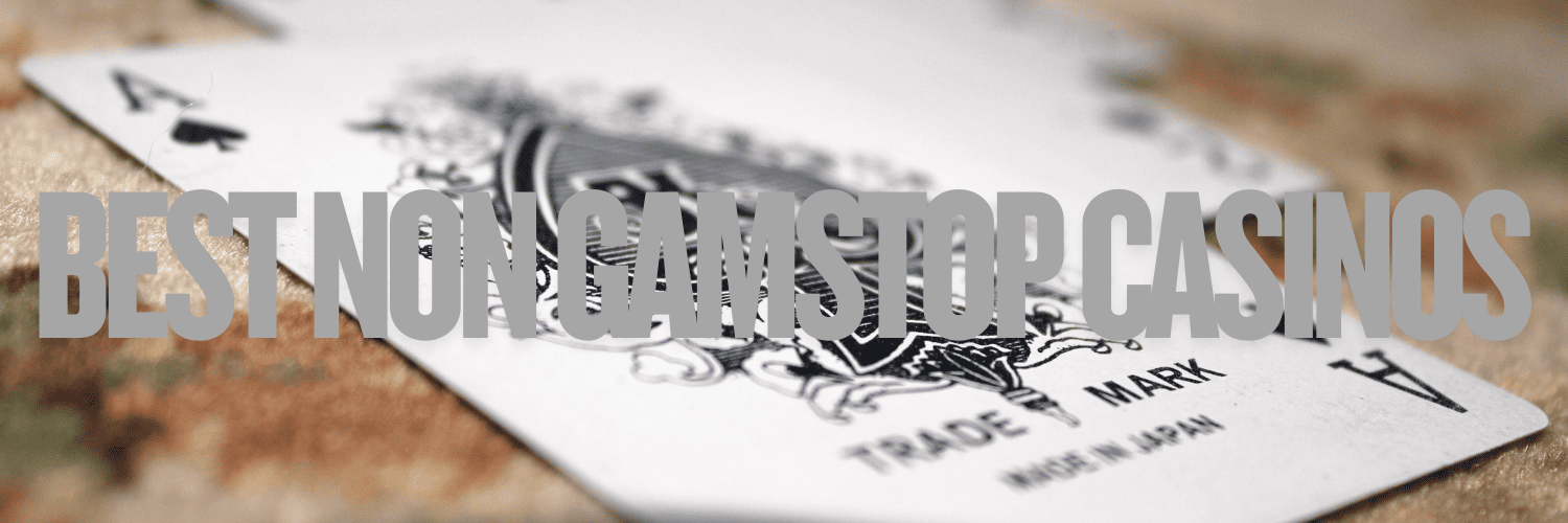 Discovering Casinos That Don’t Use GamStop