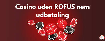 Casino Uden ROFUS Få Bonus Uden Problemer