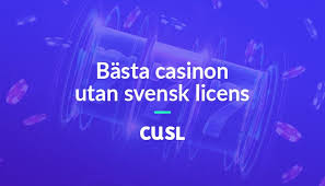 Casino utan svensk licens Snabb tillgång och spännande spel